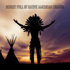 Download track Calling The Last Apache Nature Sounds, Relajación, World Music For The New Age