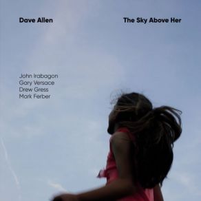 Download track The Sky Above Her Dave Allen