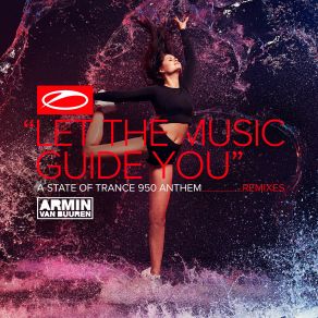 Download track Let The Music Guide You (Beatsole Remix) Armin Van Buuren