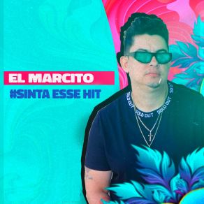 Download track Ela Se Arruma EL Marcito