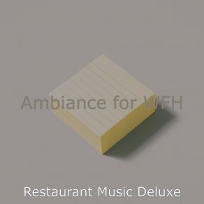 Download track Unique Studying At Home Restaurant Music Deluxe