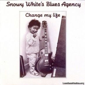 Download track The Rest Of My Life Snowy White'S Blues Agency