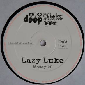 Download track Mosey Lazy Luke