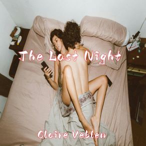 Download track The Last Night Claire Veblen