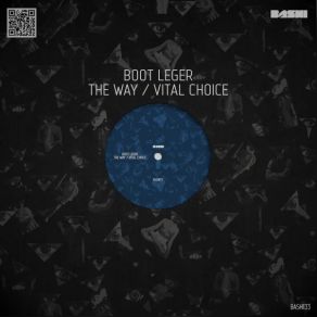 Download track The Way (Original Mix) Boot Leger