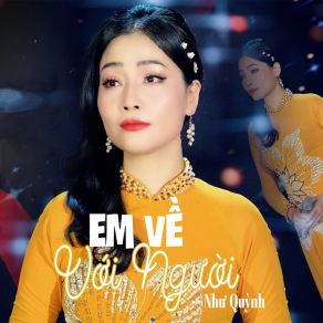 Download track Em Về Miệt Thứ Nhu Quynh