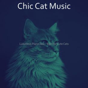 Download track Astounding Backdrops For Kittens Chic Cat Music