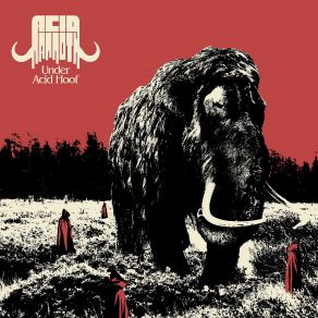 Download track Under Acid Hoof Acid Mammoth