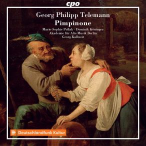 Download track Pimpinone, TWV 21: 15, Pt. 1: Ich Suche Zwar Ein Glück Akademie Für Alte Musik Berlin, Dominik Koninger, Georg Kallweit, Marie-Sophie Pollak