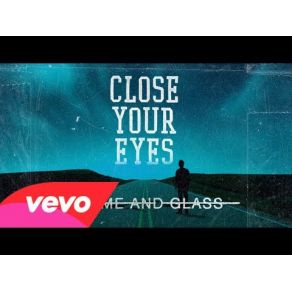 Download track Frame And Glass Close Your Eyes