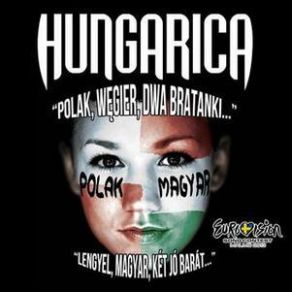 Download track Polak, Węgier (Eurovision Edit) Hungarica