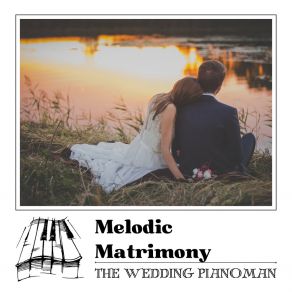 Download track Everlasting Harmony The Wedding Pianoman