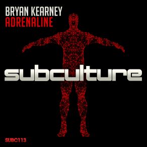 Download track Adrenaline (James Dymond Remix) Bryan Kearney, James Dymond