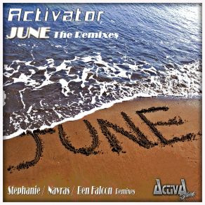 Download track June (Ben Falcon Remix) Activator