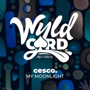 Download track My Moonlight Cesco