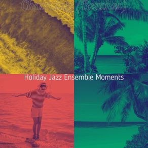 Download track Moment, Phenomenal Holiday Jazz Ensemble Moments