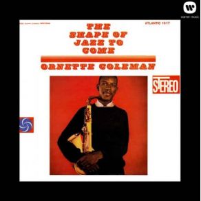 Download track Lonely Woman Ornette Coleman