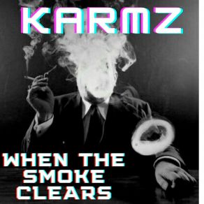 Download track When The Smoke Clears Karmz