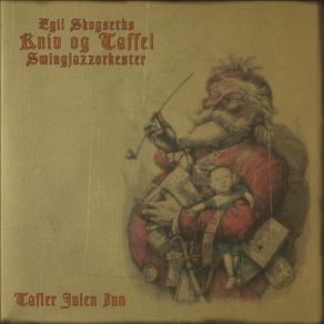 Download track Det Lyser I Stille Grender (Bonus Track) Egil Skogseths Kniv Og Taffel Swingjazzorkester