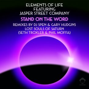 Download track Stand On The Word (DJ Spen & Gary Hudgins Instrumental) Elements Of Life, Jasper Street Co.Dj Spen