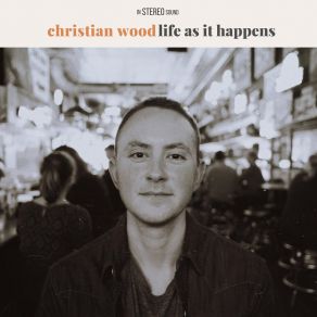 Download track A Woman Like Mine Christian Wood