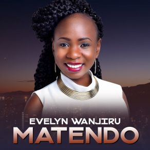 Download track Nikufahamu Evelyn Wanjiru