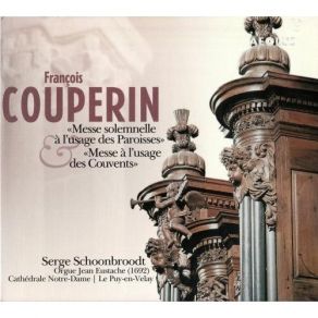 Download track 11.6e. Couplet. Qui Tollis Peccata Mundi Suscipe - Tierce En Taille François Couperin