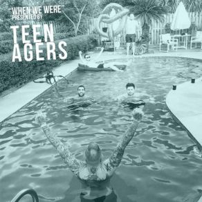 Download track Where We Exist Teen Agers