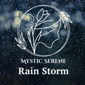 Download track Heavy Rain Live Feelings Mystic Serene