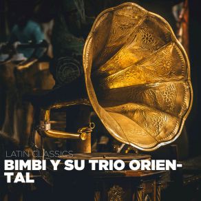 Download track Te Quiero Igual Que Ayer Su Trio Oriental