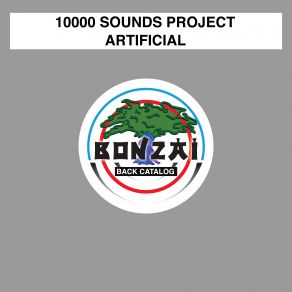 Download track Artificial (Original Mix) 10000 Sounds Project