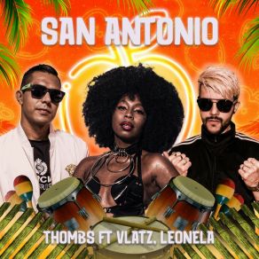 Download track San Antonio Leonela