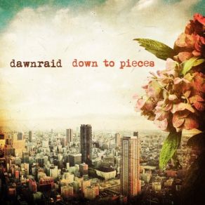 Download track Say Goodbye Dawnraid