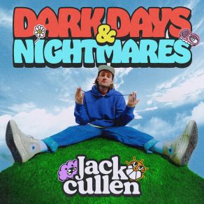 Download track Dark Days & Nightmares Jack Cullen