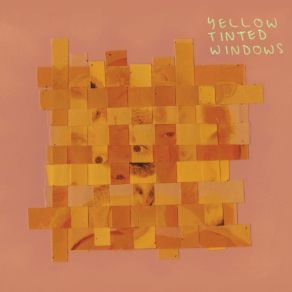 Download track Your Move Salvador Yellow Tinted Windows