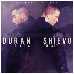 Download track Zeitreise Duran Baba, Shievo Bugatti