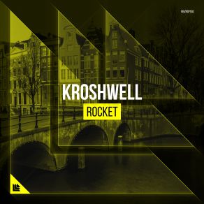 Download track Rocket Kroshwell