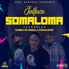 Download track Somaloma (Radio Edit) Julluca