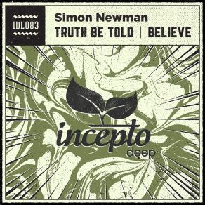 Download track Truth Be Told (Original Mix) Simon Newman