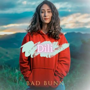 Download track Dili Bad Bunn