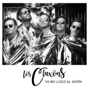 Download track Ya No Llego Al Avión Los Claxons