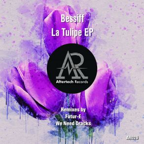 Download track La Tulipe (Futur-E Remix) Bessiff