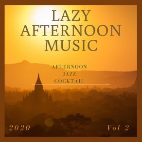 Download track The Sun Is Late Lazy Afternoon Music