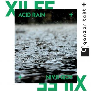 Download track Acid Rain Xilef