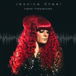 Download track Higher Frequencies Jessica Steel