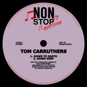 Download track Down To Earth Tom Carruthers