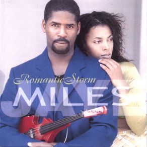 Download track Romantic Storm Miles Jaye