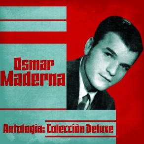 Download track Tarde Gris (Remastered) Osmar Maderna