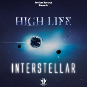 Download track Interstellar (Original Mix) High Life