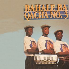 Download track Mokhotlong Bahale Ba Qacha